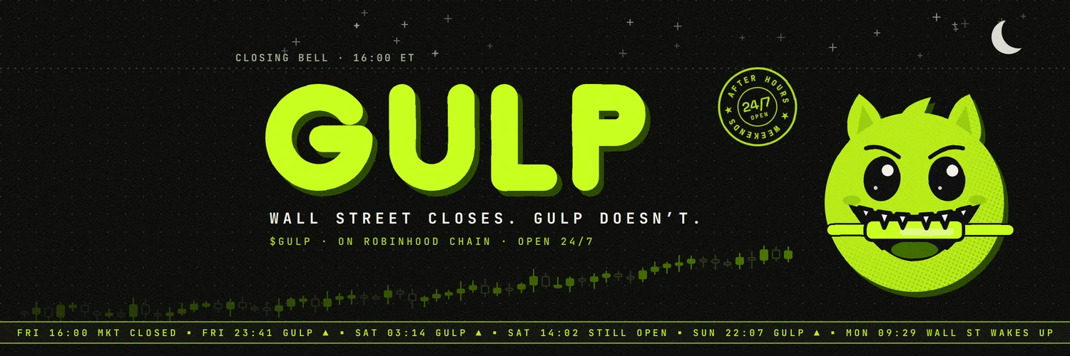 GULP X banner with the slogan Wall Street closes, Gulp doesn't